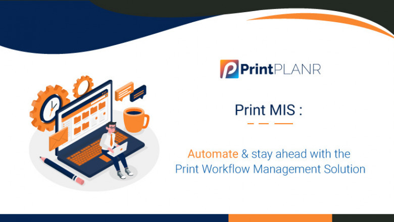 What is Print MIS and its benefits to your business?