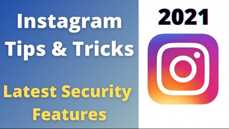Best Instagram Tips and Tricks That You Must Know In 2021