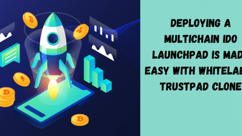 Deploying a Multichain IDO launchpad is made easy with Whitelabel Trustpad Clone