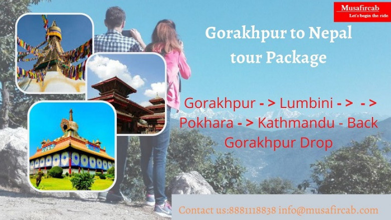Gorakhpur to Nepal Holiday Package ,Nepal tour Package from Gorakhpur