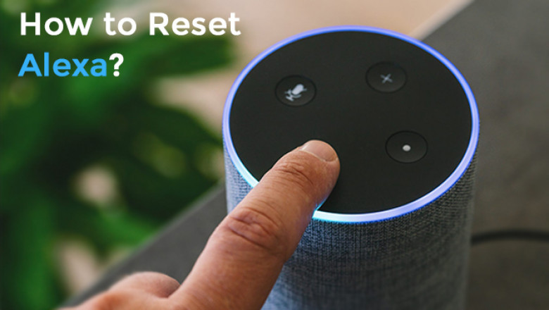 How to Reset Alexa?