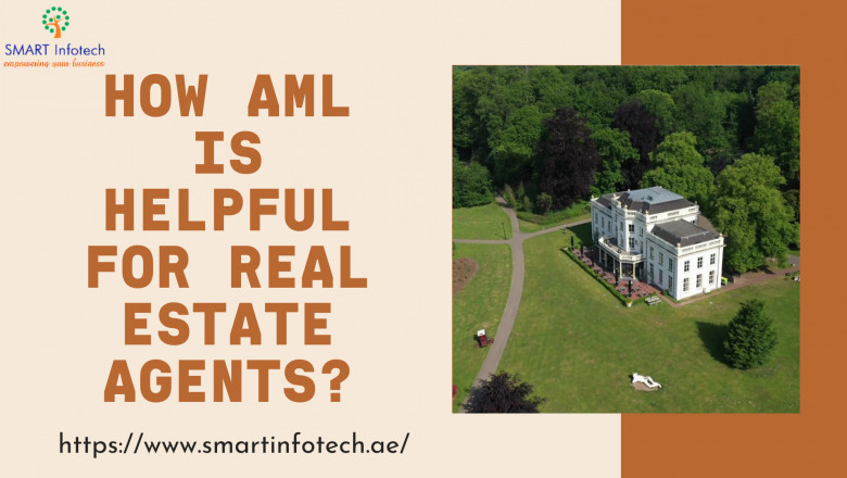 Why do AML for Real Estate Agents important?