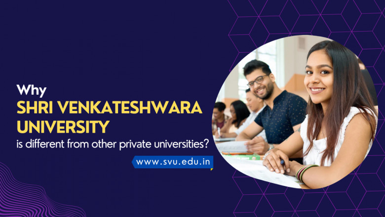 Why Shri Venkateshwara University is different from other private universities?
