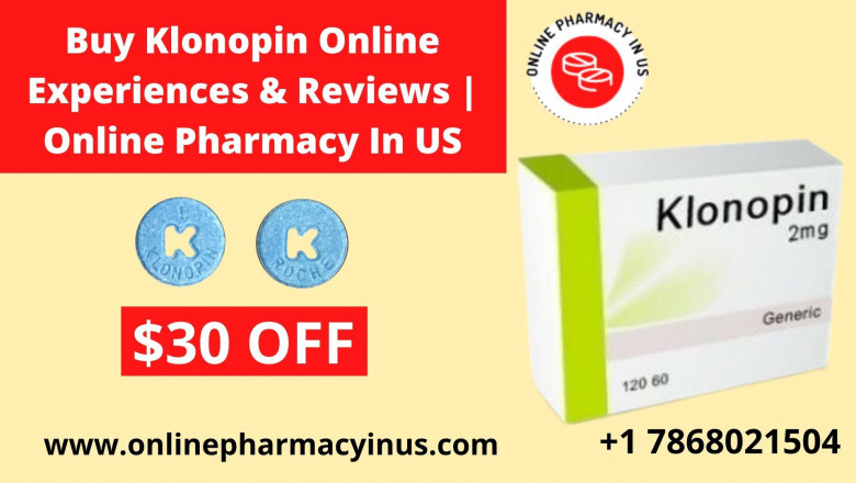 Buy Klonopin Online No Prescription | Online Pharmacy In US