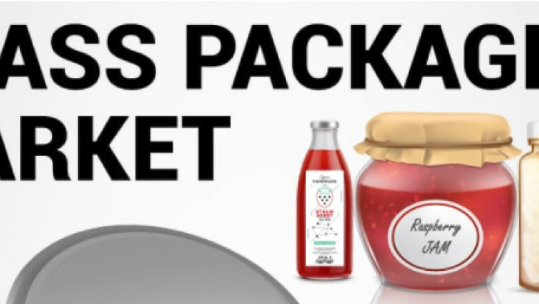 Glass Packaging Market Size, In-Depth Qualitative Insights, Explosive Growth Opportunity, Regional Analysis by 2027