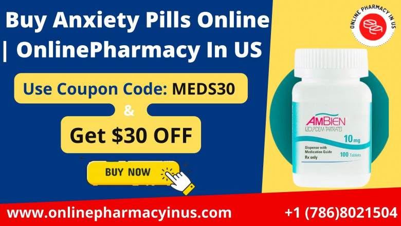 Buy Anxiety Pills Online Overnight | OnlinePharmacy In US