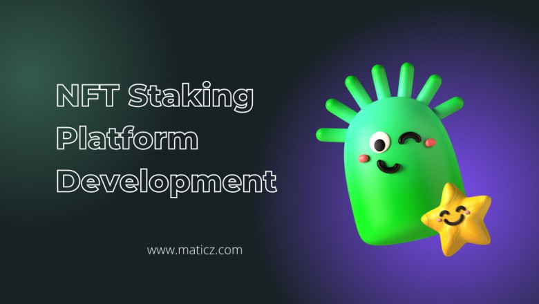 Launch an ideal NFT staking platform to get business growth