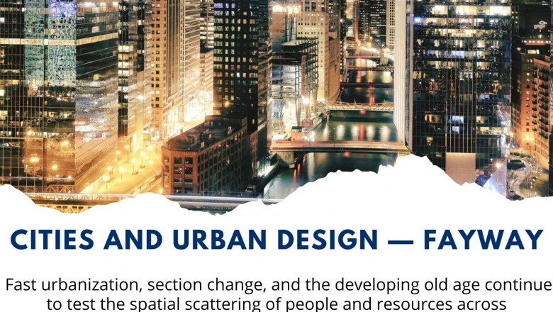 Cities And Urban Design — Fayway
