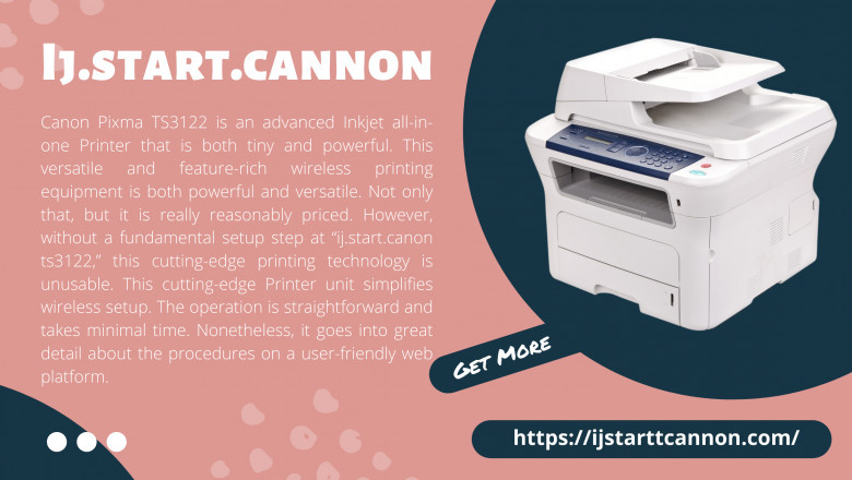 Configuring the ij.start.canon.ts3122 printer to your network