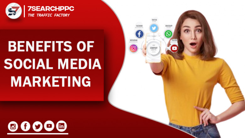 Social Media Marketing | Benefits Of Social Media Marketing