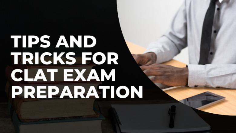 Tips and Tricks for CLAT Exam preparation