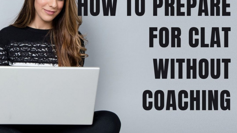 How to Prepare for CLAT without coaching