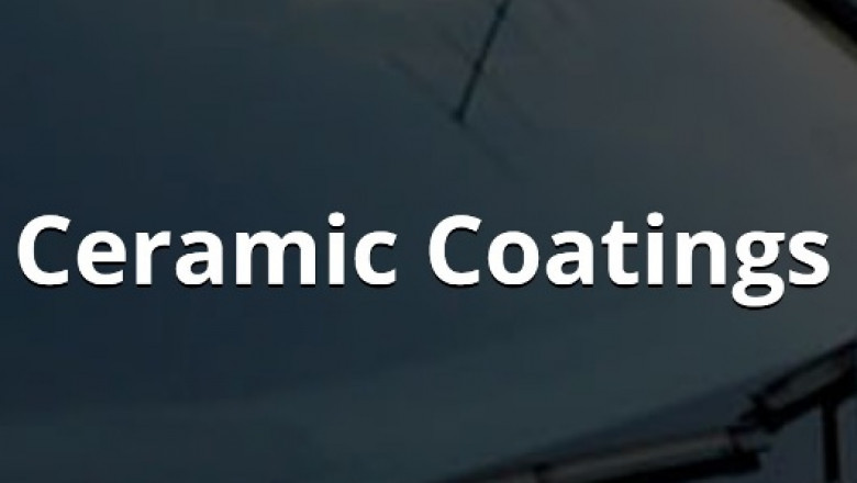 Getting the correct Ceramic Coatings