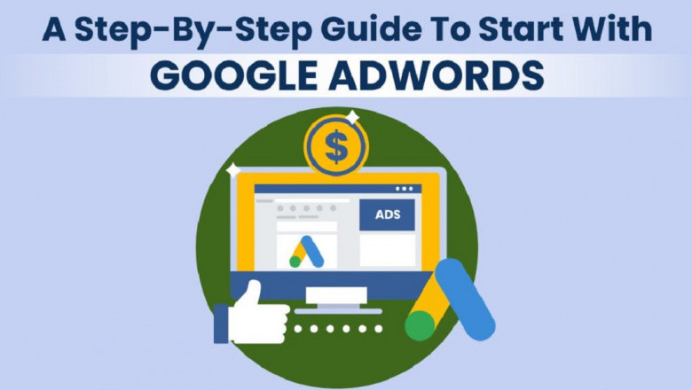 Step-by-step guide to getting started with Google Ads