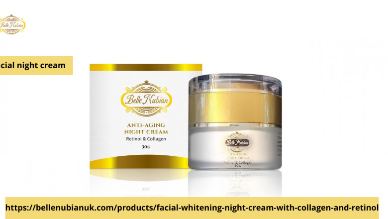 Experience the top quality Facial night cream