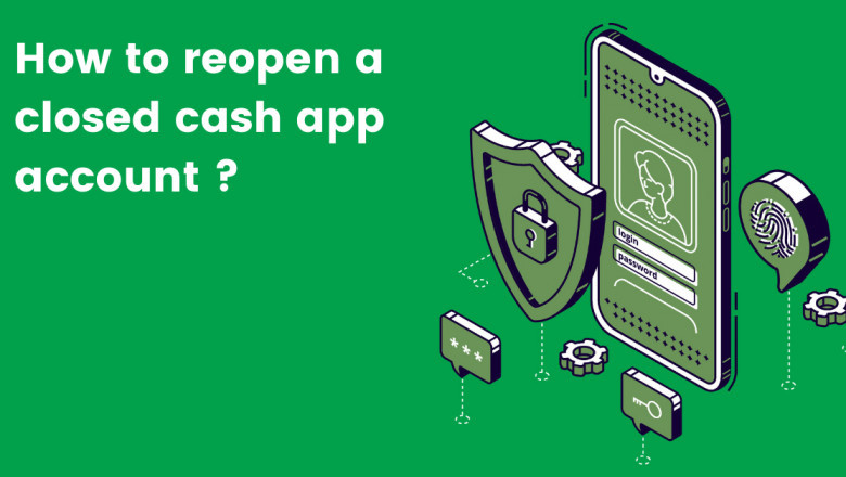 Why Cash App Closed My Account and How to Reopen It?