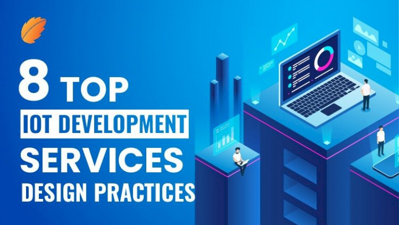 8 Top IoT Development Services Design Practices
