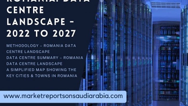 Romania Data Centre Market Trends, Growth and Forecast 2022-2027