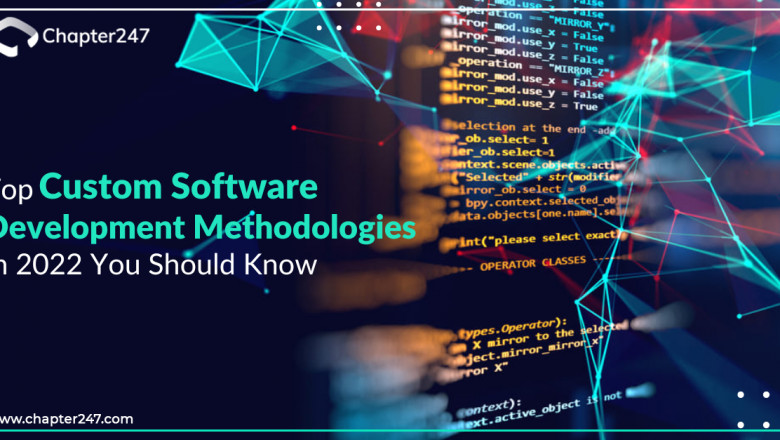 Everything you should know about Custom Software Development Methologies