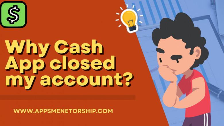Cash App account closed- here is why?