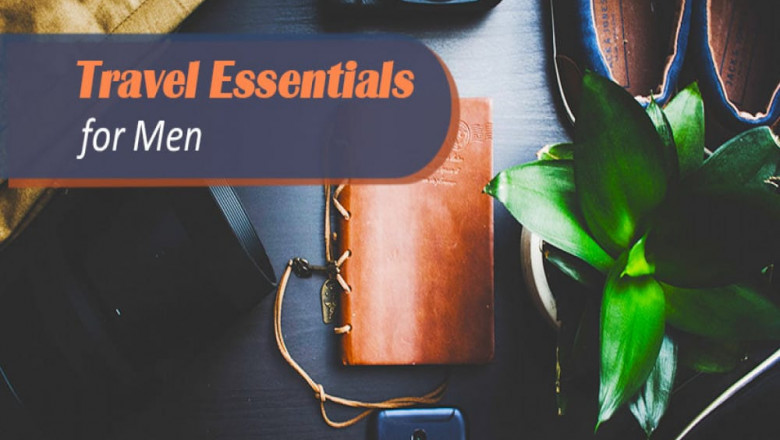 Top 6 Travel Essentials For Men: Stay Simple But Significant!