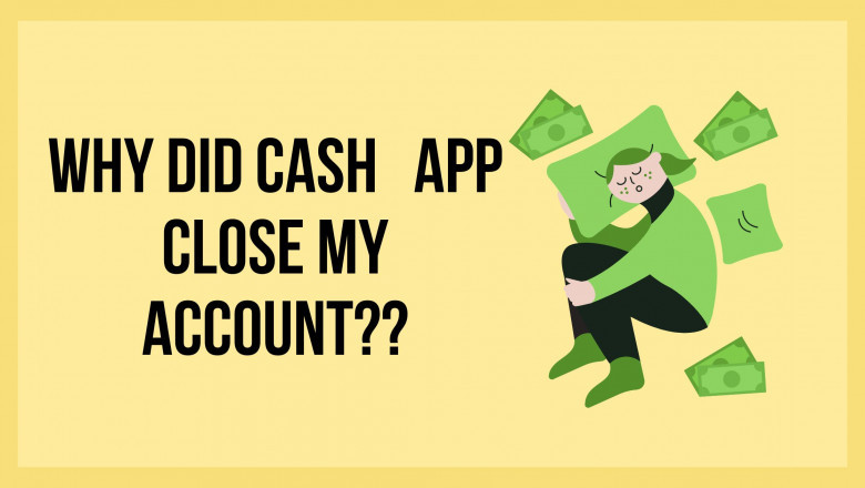 Why did the cash app close my account??