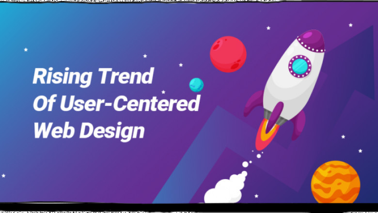 Rising trend of user-centered web design