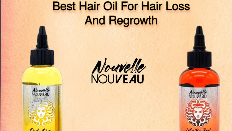 Nouvelle Nouveau - Get The Best Hair Oil For Hair Loss And Regrowth Nouvelle Nouveau
