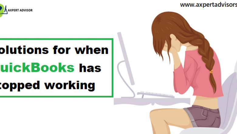 Fix QuickBooks has stopped Working or not Responding