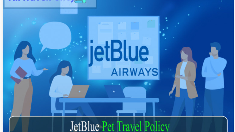 JetBlue Pet Travel Policy - AirTravelPolicy