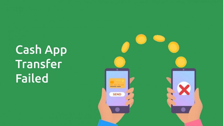 Common Cause for failed Cash App Transaction