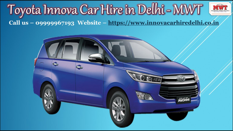 Hire Innova service in Delhi for group traveling