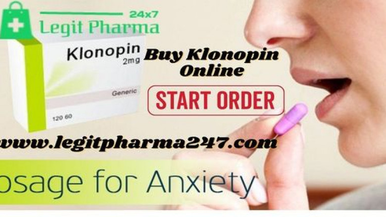 Buy Klonopin Online Overnight Delivery in USA | Legit Pharma247