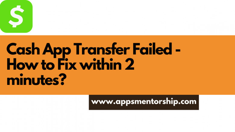 Fix if Cash App transfer failed for my protection