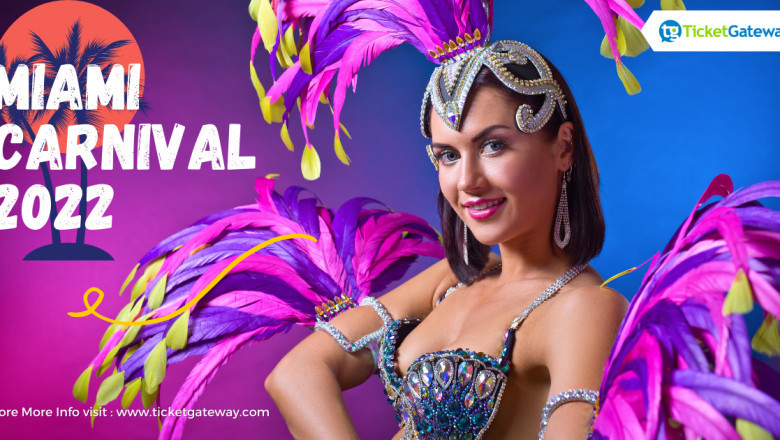 Get tickets for Miami Carnival Events 2022