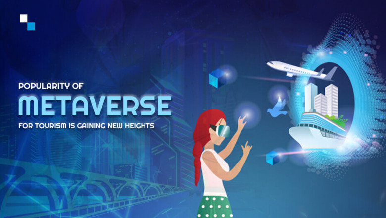 Enhancing Global Trends With Growth Of Metaverse In The Travel And Tourism Market