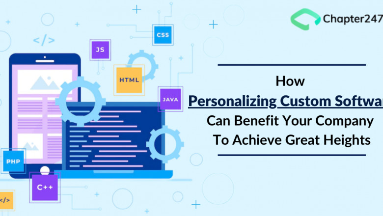 How Personalizing custom software can help your business in 2022