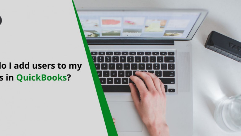 Add Users to My CAMPs in QuickBooks?