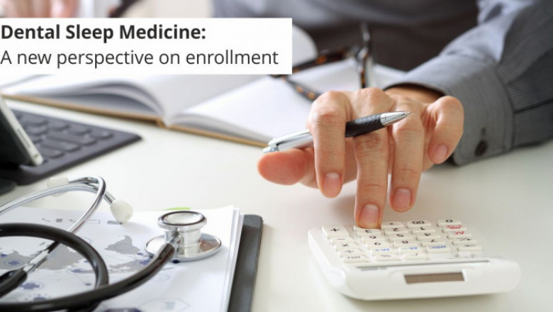 Dental Sleep Medicine a New Perspective on Enrollment