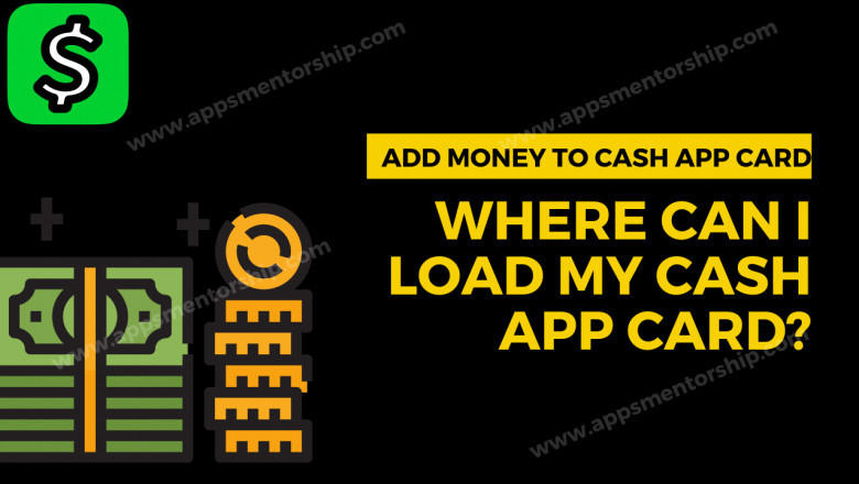 How do you load cash onto a Cash App Card?