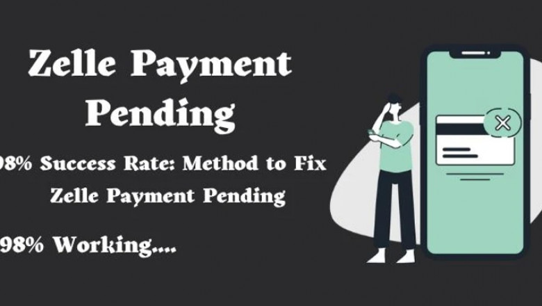 1-(339)-666-7026 Why is my Zelle Payment Pending?