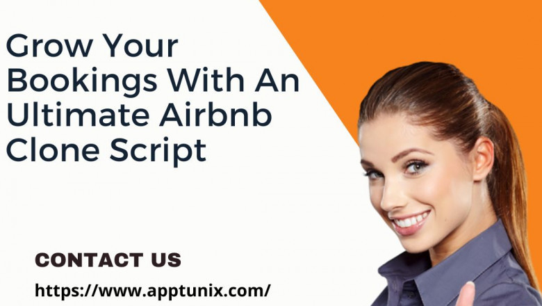 Grow Your Bookings With An Ultimate Airbnb Clone Script