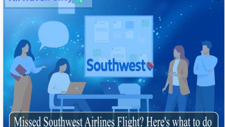 Southwest Airlines Missed Flight Policy &Rules- AirTravelPolicy