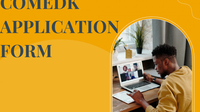 What is the COMEDK Application Form Explain How to Fill and Update