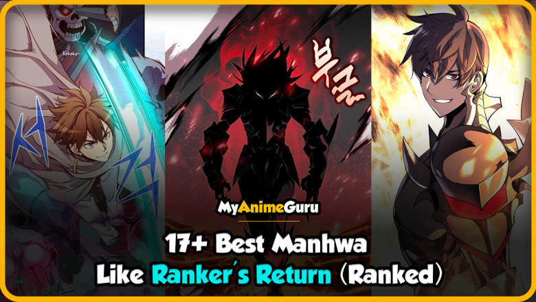 14+ Best Manhwa Like Ranker's Return (Ranked)