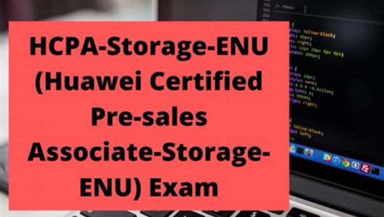 Free PDF Huawei - Authoritative H19-308-ENU - HCPA-Storage-ENU(Huawei Certified Pre-sales Associate-Storage-ENU) Exam Objectives