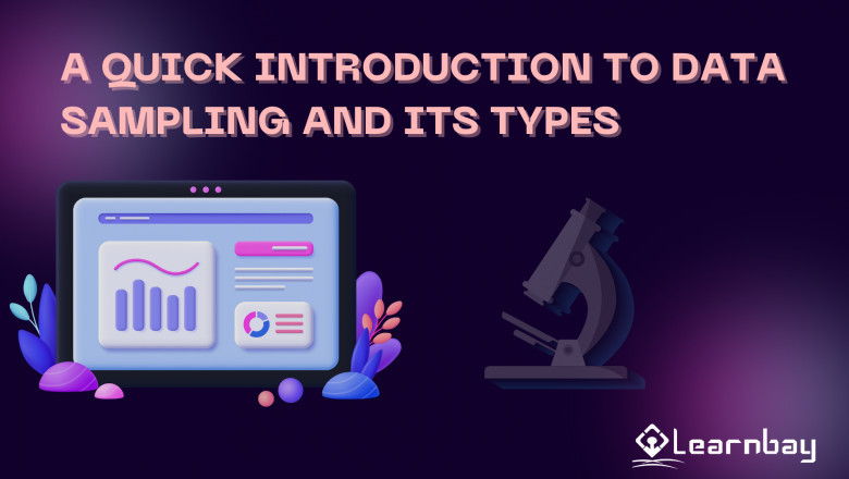 A Quick Introduction To Data Sampling And Its Types