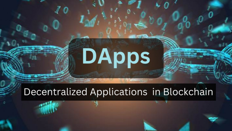 Decentralized Apps (DApps) in Blockchain?