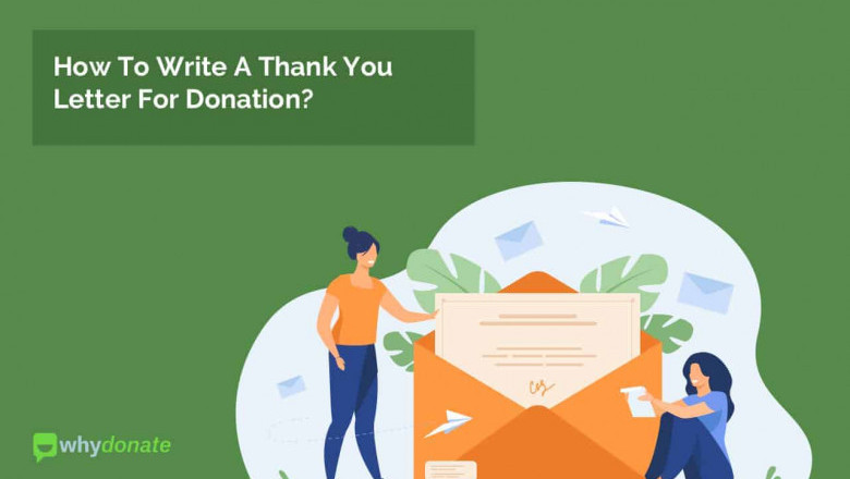 How To Write A Thank You Letter For Donation?