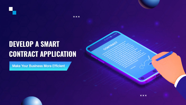 Why Smart Contract Application Development Is Crucial For Enterprises Of Tomorrow